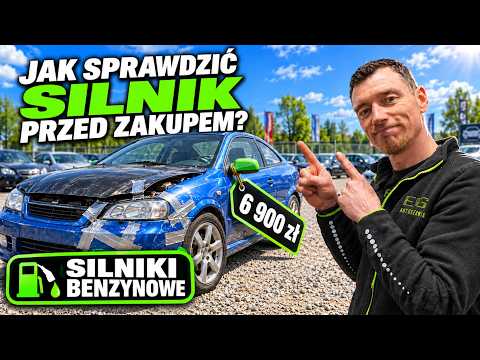 JAK SPRAWDZIĆ SILNIK przed ZAKUPEM | BENZYNA