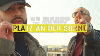Musik-Video-Miniaturansicht zu Platz an der Sonne Songtext von Dú Maroc & Azzi Memo