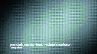 One Dark Martian feat. Michael Morrisson 