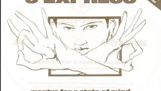 S Express   Mantra For A State Of Mind The Baby Ford Experience 1989