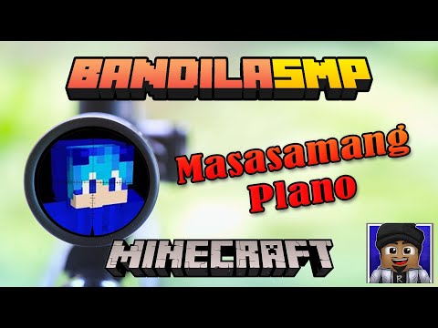 kyahrye - BandilaSMP: Start Bad Planning (Tagalog) Minecraft Hardcore SMP