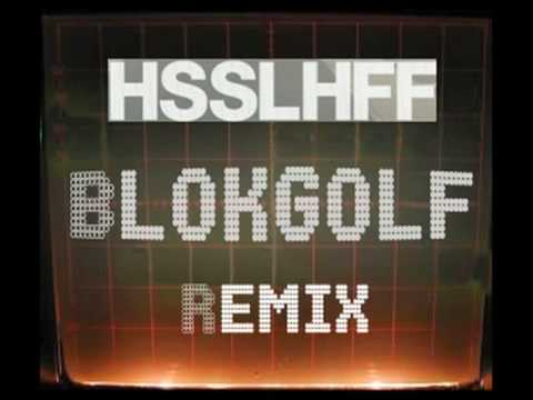 HSSLHFF - Wake Up The Bad Boys (Blokgolf Remix)