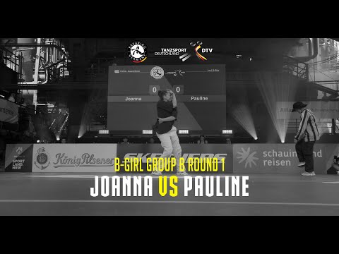 Die Finals 2023: Joanna vs Pauline | B-GIRL GROUP B ROUND 1 | GERMAN BREAKING CHAMPIONSHIP