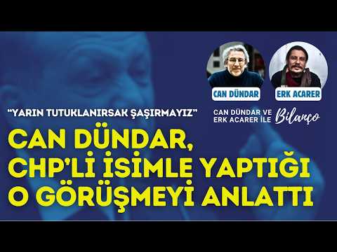 Can Dündar recounted the meeting he had with the CHP official.