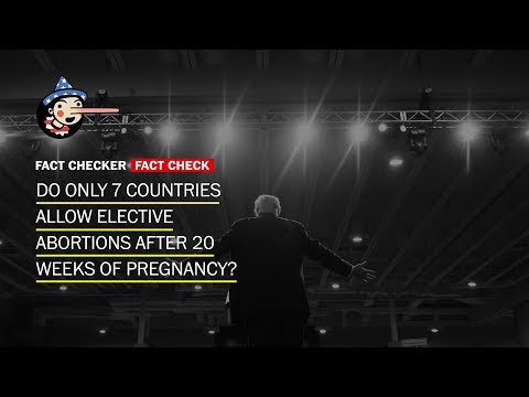 Fact Check: Do only 7 countries allow elective abortions after 20 weeks of pregnancy?