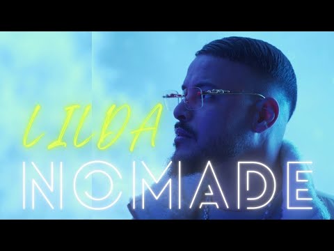 lilda - Nomade (Official Music Video)