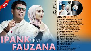 Download lagu Bacarai tambilang ~fauzana ft.ipank full album lagu Minang terbaru & terpopuler 2022 enak di dengar mp3 Download lagu Bacarai tambilang ~fauzana ft.ipank full album lagu Minang terbaru & terpopuler 2022 enak di dengar mp3