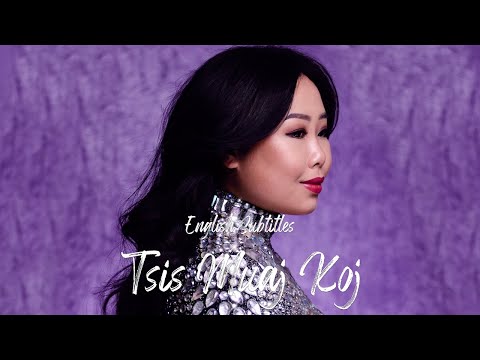 TSIS MUAJ KOJ - MAA VUE - ENG SUB