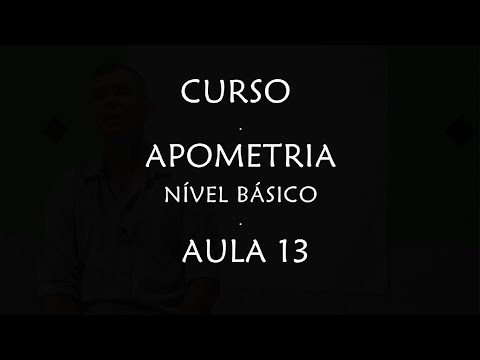 CURSO: APOMETRIA - NÍVEL BÁSICO - 13ª AULA