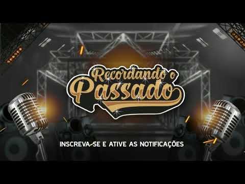 Forró Antigo - Grito seu Nome ♫ - Forró Saborear - Recordando o Passado