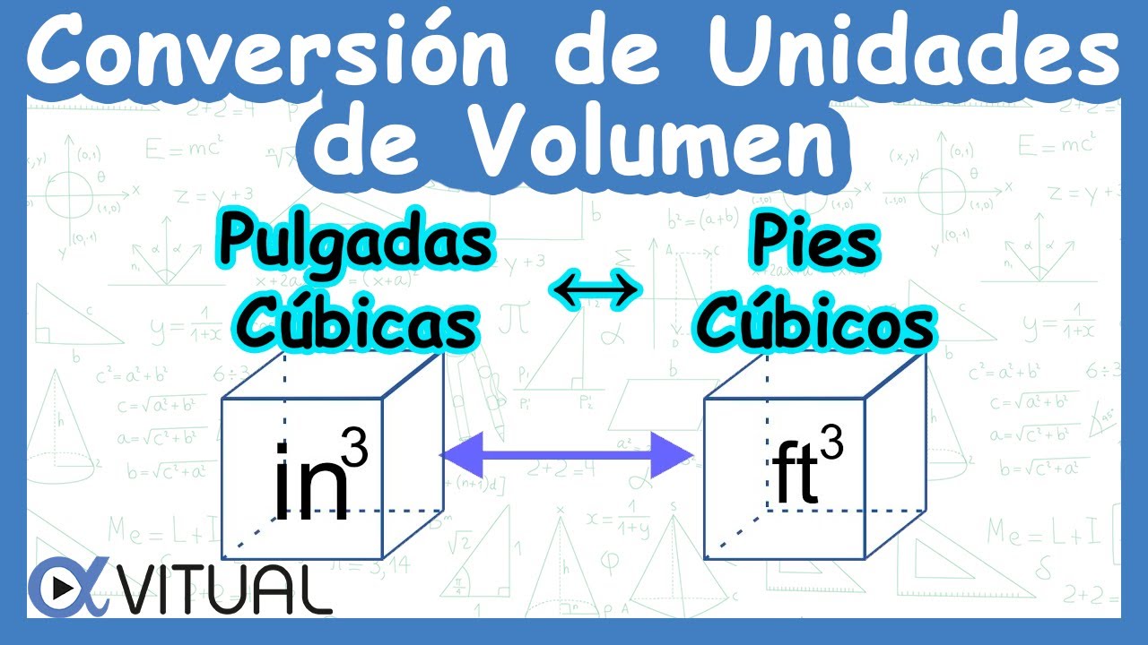 🧊 Conversión de Unidades de Volumen: Pulgadas Cúbicas (in³) a Pies Cúbicos (ft³)