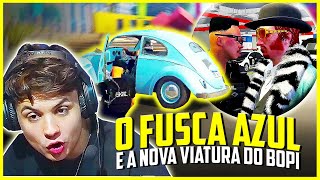 BOPI CHEGOU😱 PAULINHO O LOKO TEVE FUSCA AZUL ROUBADO E VIATURA DO BOPI CHEGOU NA CAPITAL CITY GTA RP