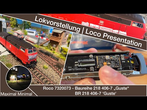 Locomotive Presentation - Roco 7320073 - Class 218 406-7 'Guste' | Unboxing, Features & Test Run 🚂🔥