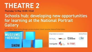 2024: Schools hub: developing new opportunities for learning at the National Portrait Gallery