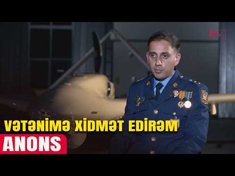 ANONS - VƏTƏNİMƏ XİDMƏT EDİRƏM