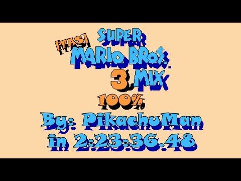 [TAS] NES Super Mario Bros. 3mix "100%" by PikachuMan in 2:23:36.48
