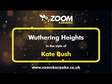 Kate Bush - Wuthering Heights - Karaoke Version from Zoom Karaoke