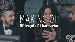 Luan Santana - Making Of &quot;MC Lençol e DJ Travesseiro&quot;