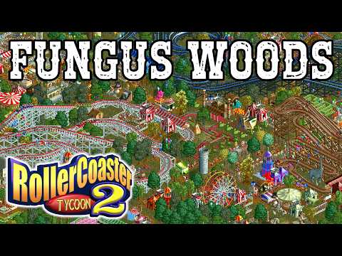 Fungus Woods is HARD, but one of my FAVORITES - RollerCoaster Tycoon 2