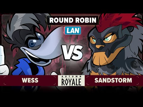Sandstorm vs Wess - Round Robin - Autumn Royale 2024 - LAN 1v1