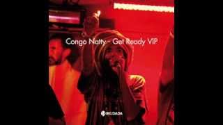 Congo Natty _  Get Ready VIP (Serum & Northern Lights rmx)