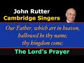 Robert Stone - The Lord's Prayer (Cambridge Singers)
