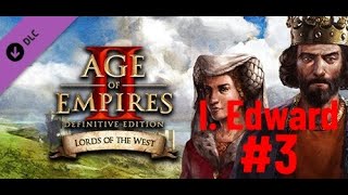 Age of Empires II: Definitive Edition| Lords of the West| I. Edward #3 Kaleler ve Krallara Dair