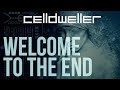 Celldweller - Welcome To The End