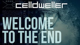 Welcome to the end de Celldweller