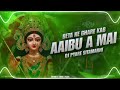 Beta Ke Ghare Kab Aaibu A Mai Dj Ashish Kabisha