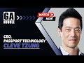 GA Huddle: Cleve Tzung -  CEO, Passport Technology