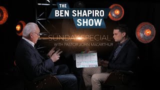 John MacArthur | The Ben Shapiro Show Sunday Special Ep. 29 video