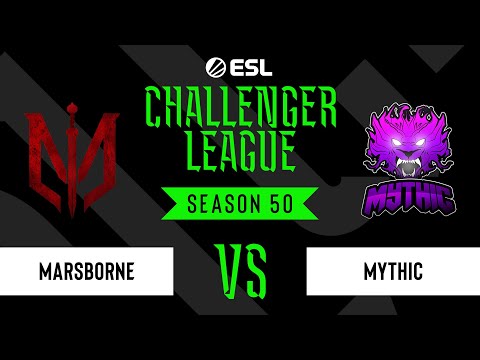 LIVE: Marsborne vs Mythic - ESL Challenger League - Season 50 NA