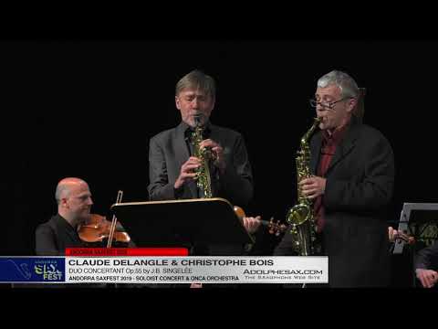 Andorra Saxfest 2019   Claude Delangle & Christophe Bois   Duo Concertant Op 55 by J B  Singelée