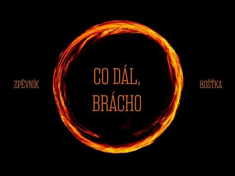ZPĚVNÍK LT HOŠŤKA - Co dál, brácho (cover)