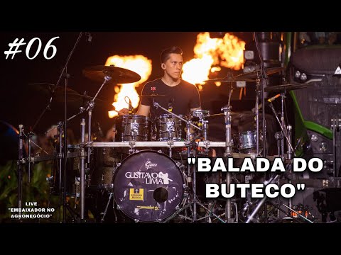 BALADA DO BUTECO - GUSTTAVO LIMA / RIT BATERA ''LIVE EMBAIXADOR NO AGRONEGÓCIO'' DRUMCAM #EMBAIXADOR