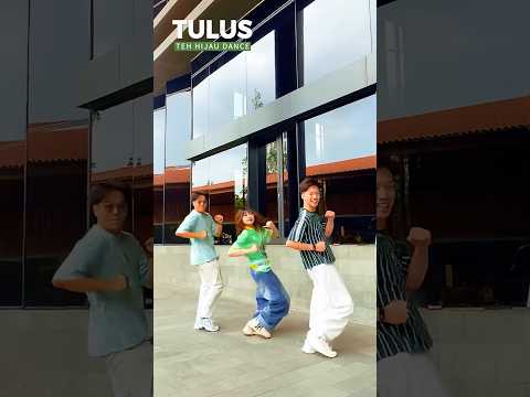Teh Hijau Dance #tehhijau #tulus