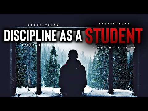 Discipline As A Student - Powerful Study Motivation