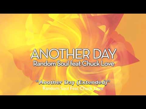RSR028 Random Soul Feat Chuck Love "Another Day"