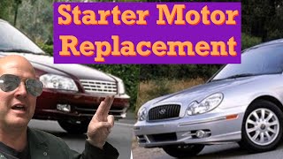 STARTER MOTER REPLACED in V6 2.7 Kia Optima 2001 - 2006 Hyundai Sonata's from 1999 - 2008