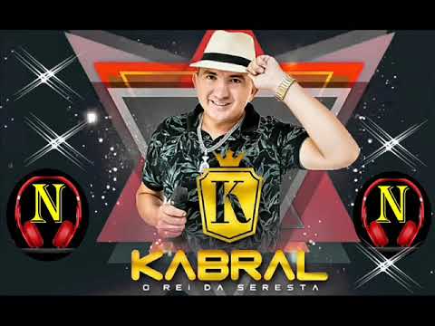 Kabral o Rei da Seresta  /Meiga Senhorita (MÚSICA)