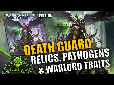 Death Guard Relics & Warlord Traits Review! | Warhammer 40k Death Guard Chaos Space Marine Tactic