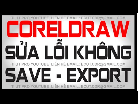 CORELDRAW | SỬA LỖI KHÔNG SAVE, COPY, EXPORT – KHẮC PHỤC NHANH LỖI THƯỜNG GẶP #CORELDRAW #photoshop