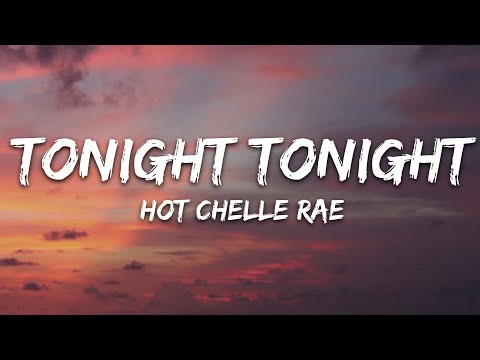 Hot Chelle Rae - Tonight Tonight (Lyrics)