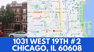 1031 West 19th, Unit 2, Chicago, IL 60608 - video tour #pilsen #chicagoapartment #pilsenapartment
