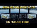 How To Make Passage Plan On The Furuno ECDIS