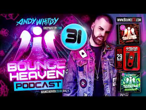 Bounce Heaven 31   Andy Whitby x Rikki Gray x Macca