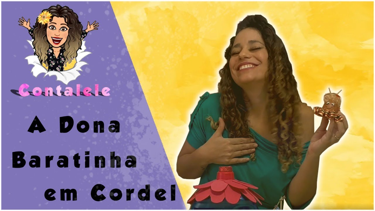 Cordel Infantil: DONA BARATINHA EM CORDEL| MARIANE BIGIO| Conta Lelê