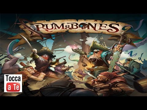 Tocca a te 079 - Rum & Bones