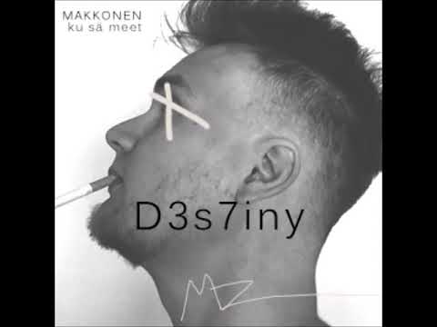 MAKKONEN - D3S7INY